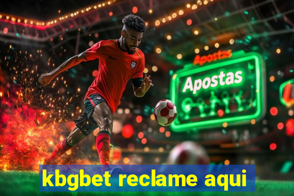 kbgbet reclame aqui